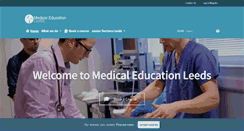 Desktop Screenshot of medicaleducationleeds.com